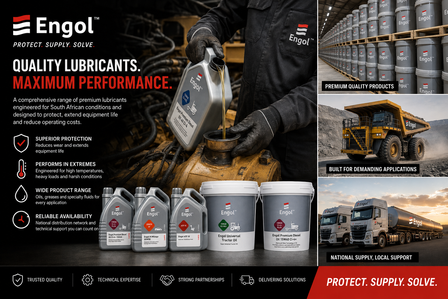 Engol quality lubricants, maximum performance, national supply and local support